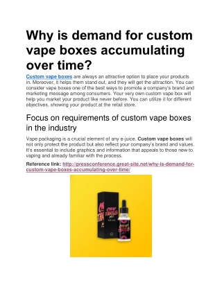 Why is demand for custom vape boxes accumulating over time