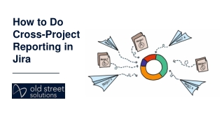 How to Do Cross-Project Reporting in Jira