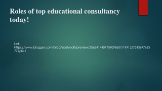 Roles of top educational consultancy today!
