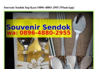 Souvenir Sendok Sup Kayu O89Ϭ•ㄐ88O•2955(WA)