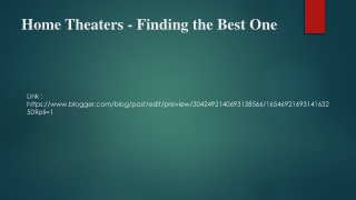 Home Theaters - Finding the Best One