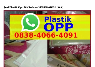 Jual Plastik Opp Di Cirebon 0838-Ꮞ0ϬϬ-Ꮞ0ᑫl[WhatsApp]