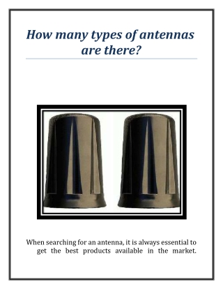 How many types of antennas are there?