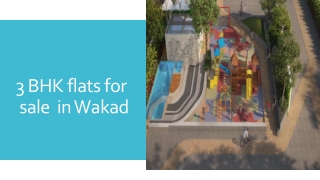 3 BHK flats for sale in wakad 1