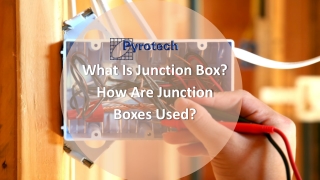 What Is Junction Box. How Are Junction Boxes Used