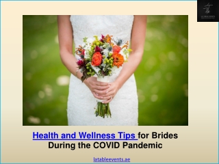 Best Wedding planners Abu Dhabi | Health and Wellness Tips for Brides During the