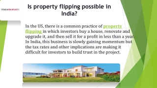 property flipping possible in India