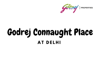 Godrej Connaught Place At Delhi - Download PDF
