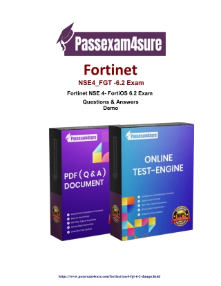 100% Free  Fortinet   NSE4_FGT-6.2 Exam with Sample Questions | Verified By Expe