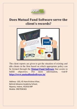 Does Mutual Fund Software serve the client’s records