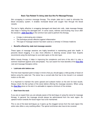 Basic Tips Related To Using Jade Gua Sha For MassageTherapy
