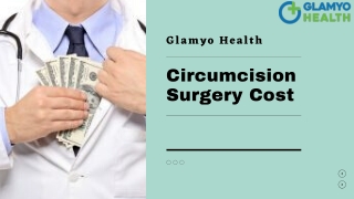 Most Affordable Circumcision Surgery Cost in Your Budget