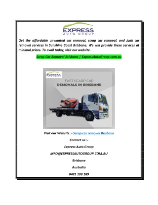 Scrap Car Removal Brisbane  ExpressAutoGroup.com.au