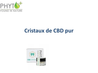 Cristaux de CBD pur