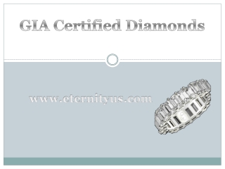 High-Quality GIA Certified Diamonds - www.eternityus.com