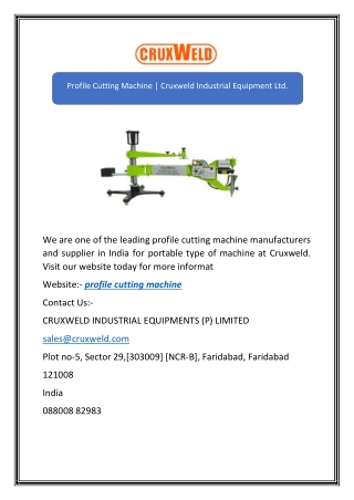 Profile Cutting Machine | Cruxweld Industrial Equipment Ltd.