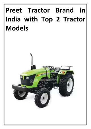 Preet Tractor Brand in India with Top 2 Tractor Models