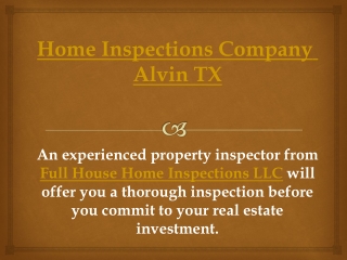 Home Inspections Company Alvin TX