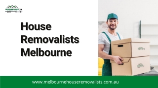 House Removalists Melbourne |  Melbourne House Removalists