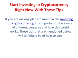 Start Investing in Cryptocurrency Right Now With These Tips
