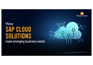 How SAP Cloud Solutions meet emerging business needs-converted