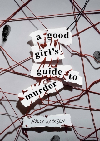 E Books A Good Girl's Guide to Murder (A Good Girl's Guide to Murder, #1) online books