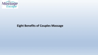 Eight Benefits of Couples Massage