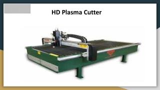 HD plasma cutter