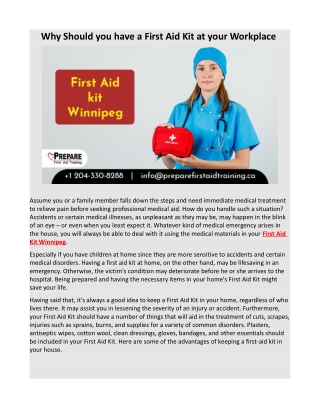 Why should you have a first aid kit at your workplace