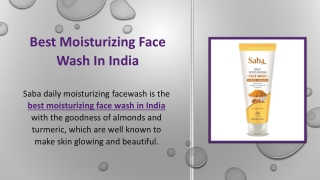 Best Moisturizing Face Wash In India