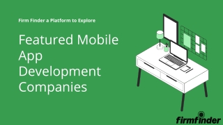Explore the Featured Mobile App Development Companies | Firm Finder
