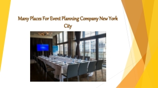 Many Places For Event Planning Company New York City