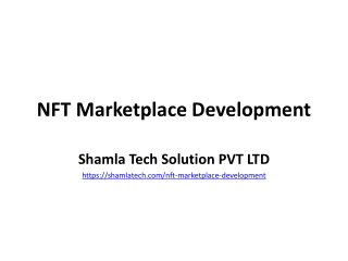 NFT Marketplace Development | Shamla Tech