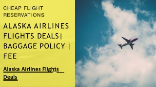 Alaska Airlines Flights Deals Baggage Policy  Fee-converted
