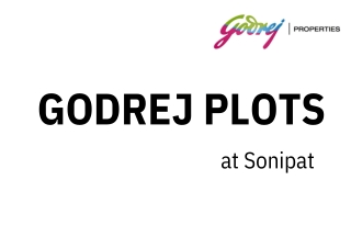 Godrej Properties Plots Sonipat - Look at the Lavishing Landscape - PDF