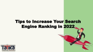 Tips to Increase Your Search Engine Ranking in 2022