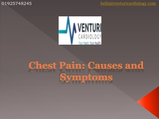 Chest Pain: Causes and Symptoms