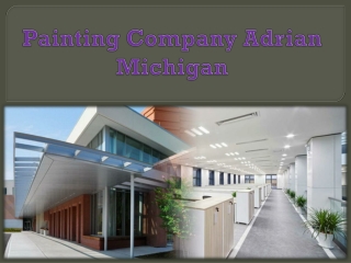 Painting Company Adrian Michigan