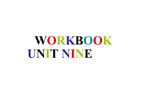 WORKBOOK UNIT NINE