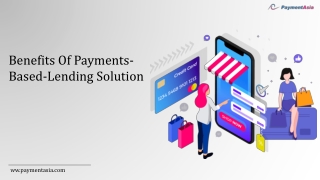Benefits Of Payments-Based-Lending Solution