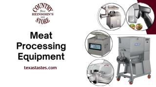 Buy Meat processing equipment Online at Texas Tastes