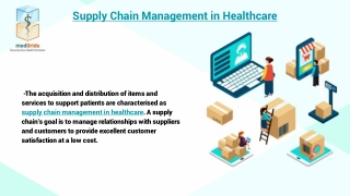 Supply Chain Management in Healthcare - Medgrids
