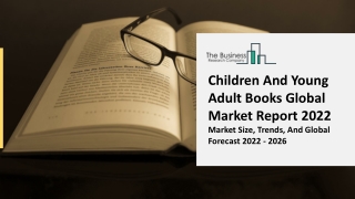 Children And Young Adult Books Market Overview, Demand Factors 2031