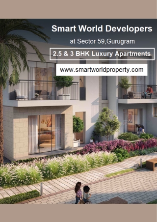 Smart World Sector 59 Gurgaon | City Within Reach and Living Amidst Peace