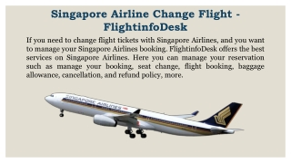 Singapore Airline Change Flight with FlightinfoDesk