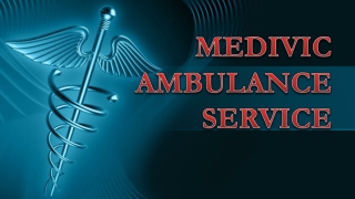 Secured Ambulance Service in Kurji and Gandhi Maidan, Patna – Medivic