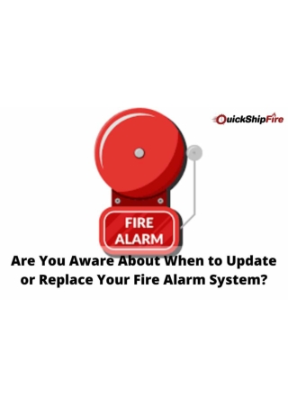 Are You Aware About When to Update or Replace Your Fire Alarm System (1)