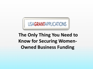 The Only Thing You Need to Know for Securing Women-Owned Business Funding