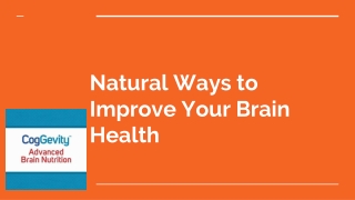 Natural Ways to Improve Your Brain Health