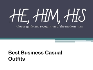 Best Business Casual Outfits - Hehimhismedia.com